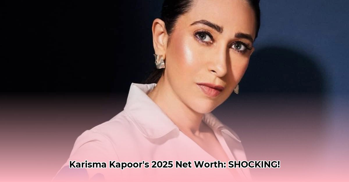 karishma-kapoor-net-worth